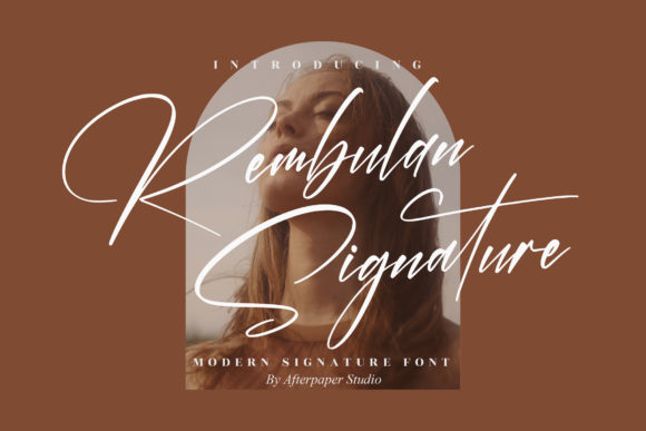 Elevate Your Craft with Rembulan Signature Font