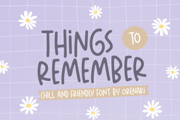 Enhance Your Brand with Things to Remember Font