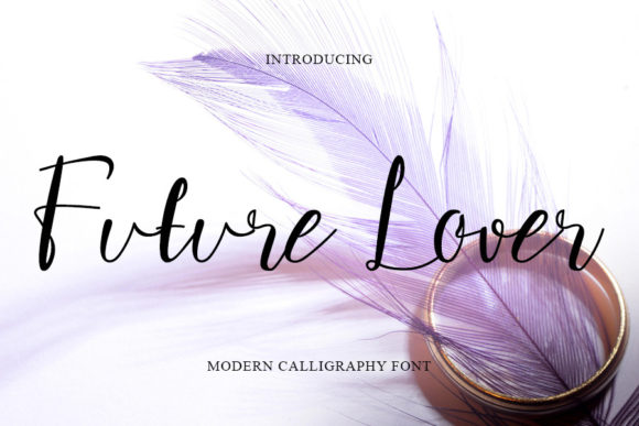 Future Lover: The Elegant Script Font for Stunning Campaigns