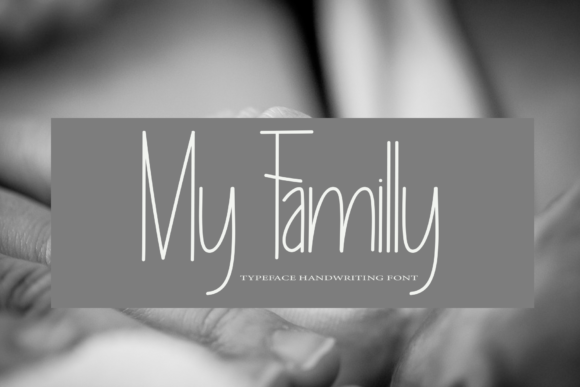 My Familly: A Charming Handwritten Font for Crafters