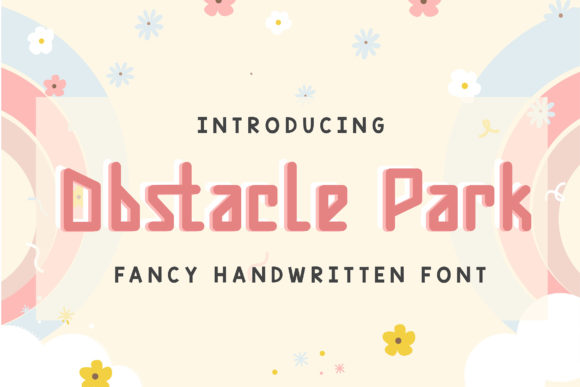 Obstacle Park: A Playful Handwritten Font for Editorial Design